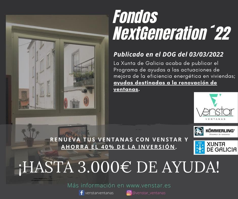 Nueva subvención de la Xunta de Galicia para renovar tus ventanas.